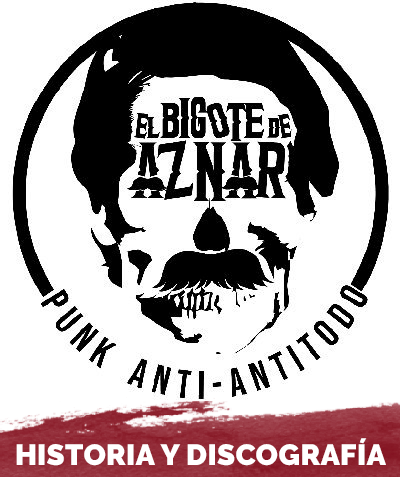 El Bigote de Aznar | Punk