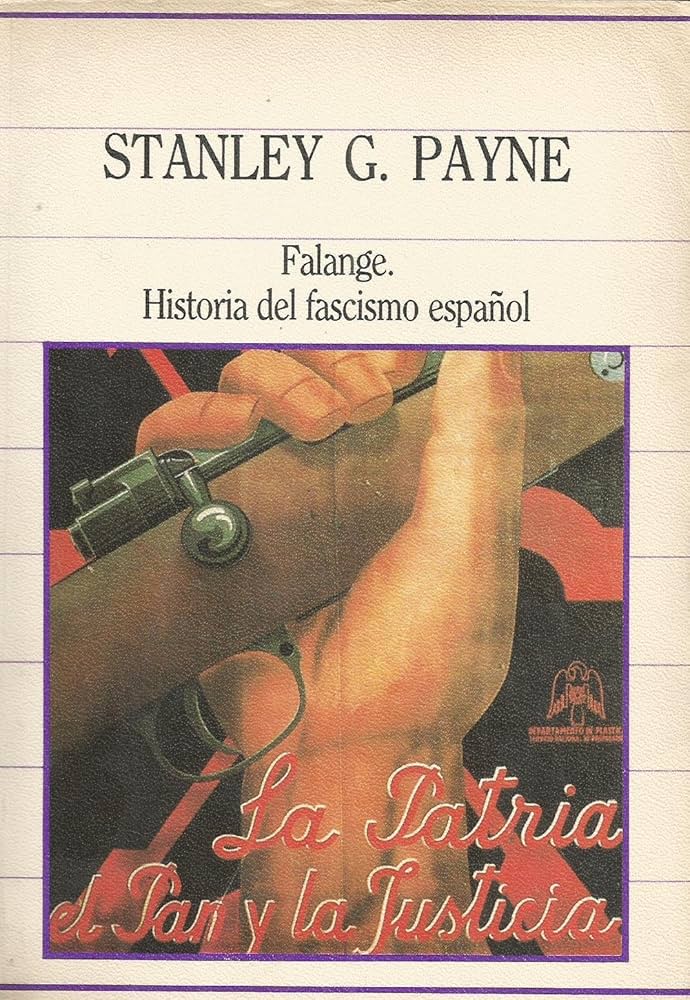 Falange: Historia del fascismo español