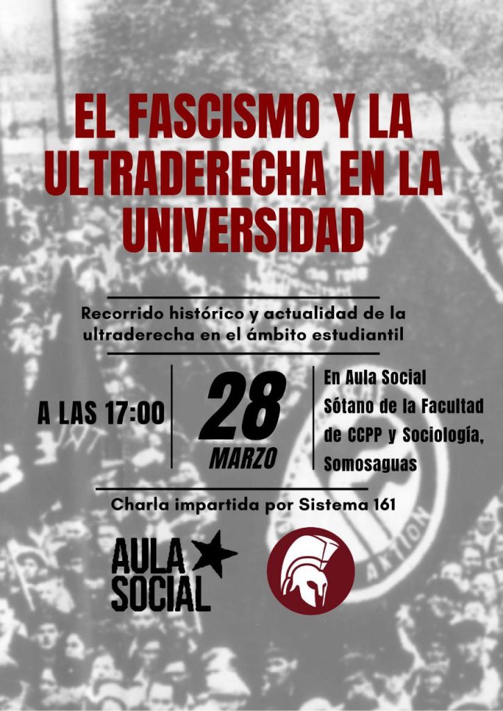 Charla en la UCM de Madrid en marzo de 2025. Sobre el fascismo y la ultraderacha en la universidad. 